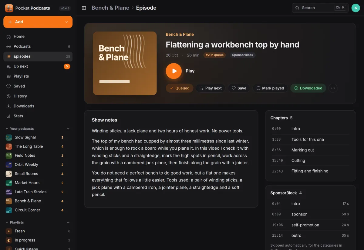 A woodworking video as a podcast episode: show notes, five chapters and four SponsorBlock segments