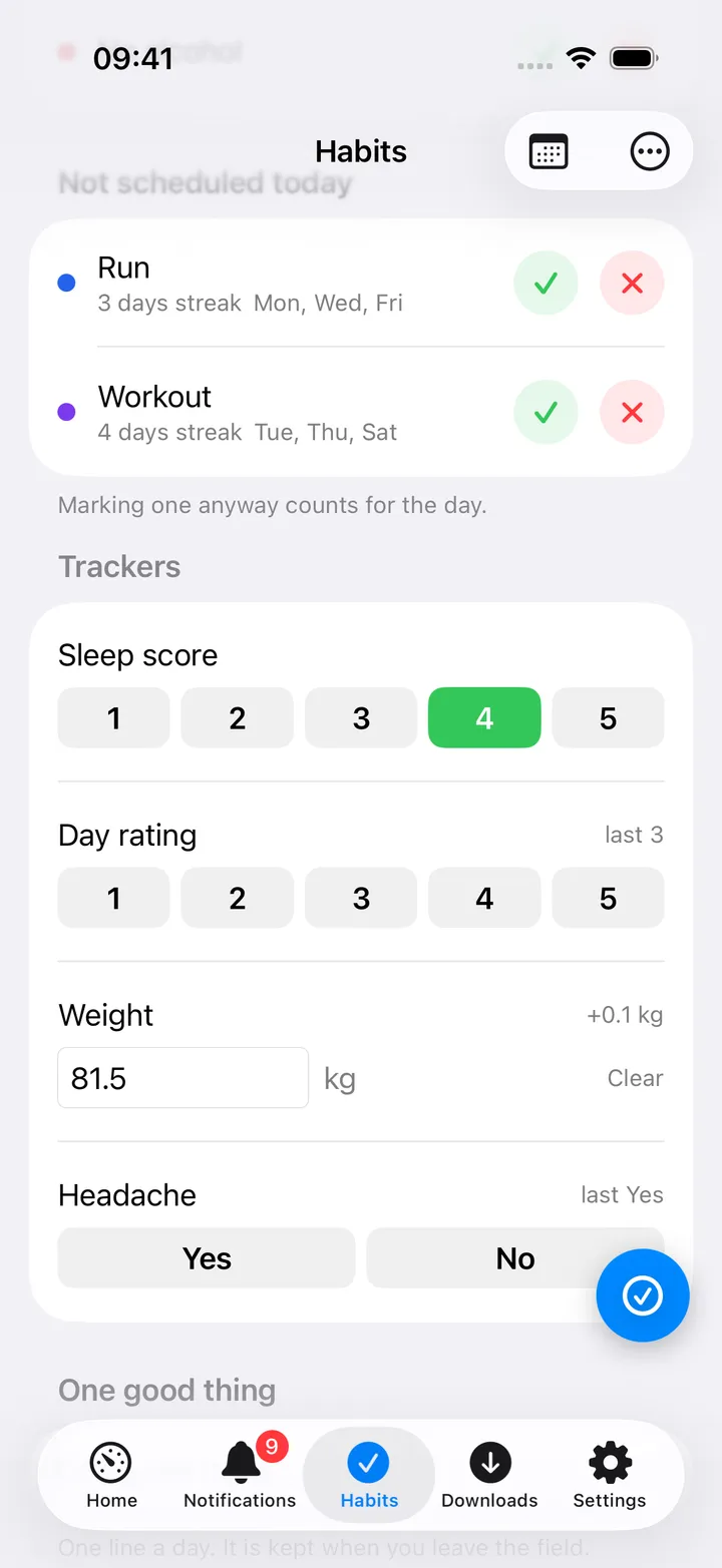 Further down the check-in: Sleep score pills with 4 selected in green, Day rating pills, Weight 81.5 kg with +0.1 kg, Headache Yes / No, and the One good thing field
