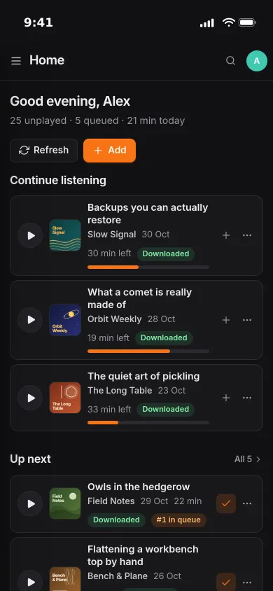 Home on an iPhone: three episodes with progress bars under Continue listening, then the up-next queue