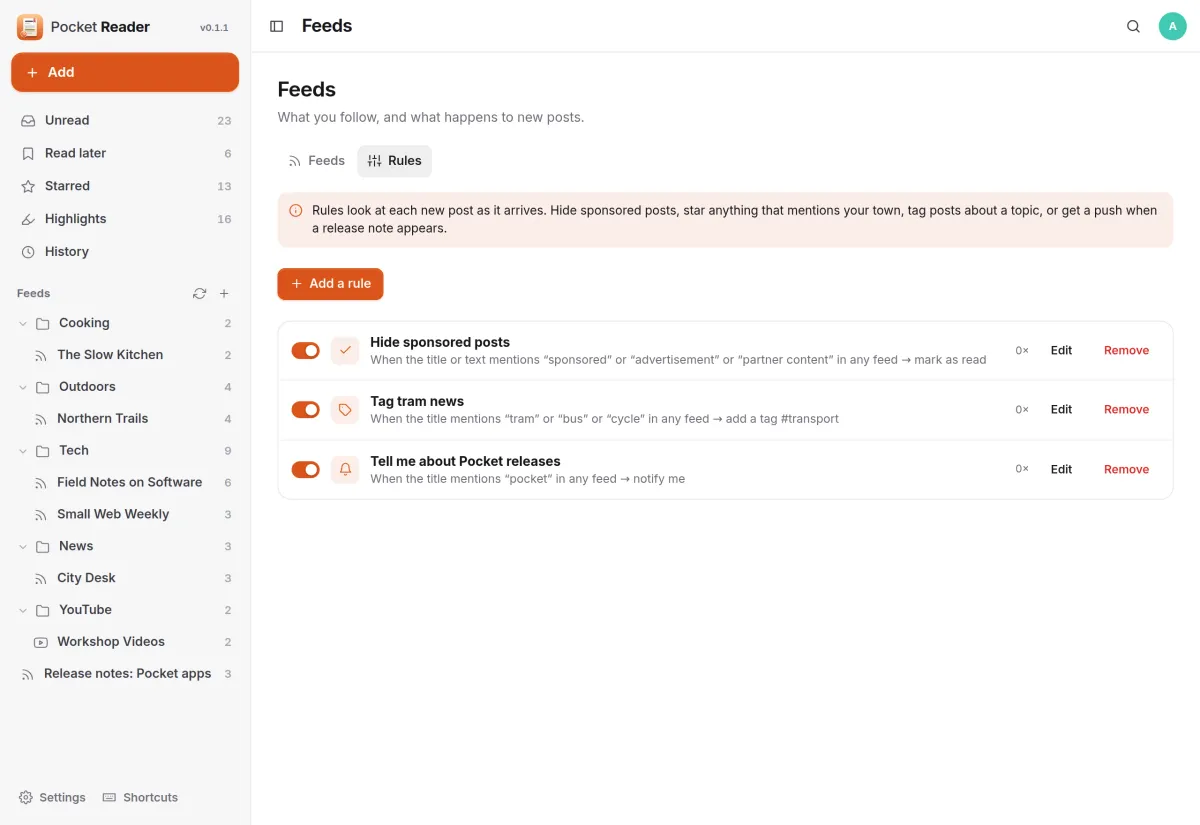 Three rules: hide sponsored posts, tag posts about trams and buses, and notify on new Pocket releases
