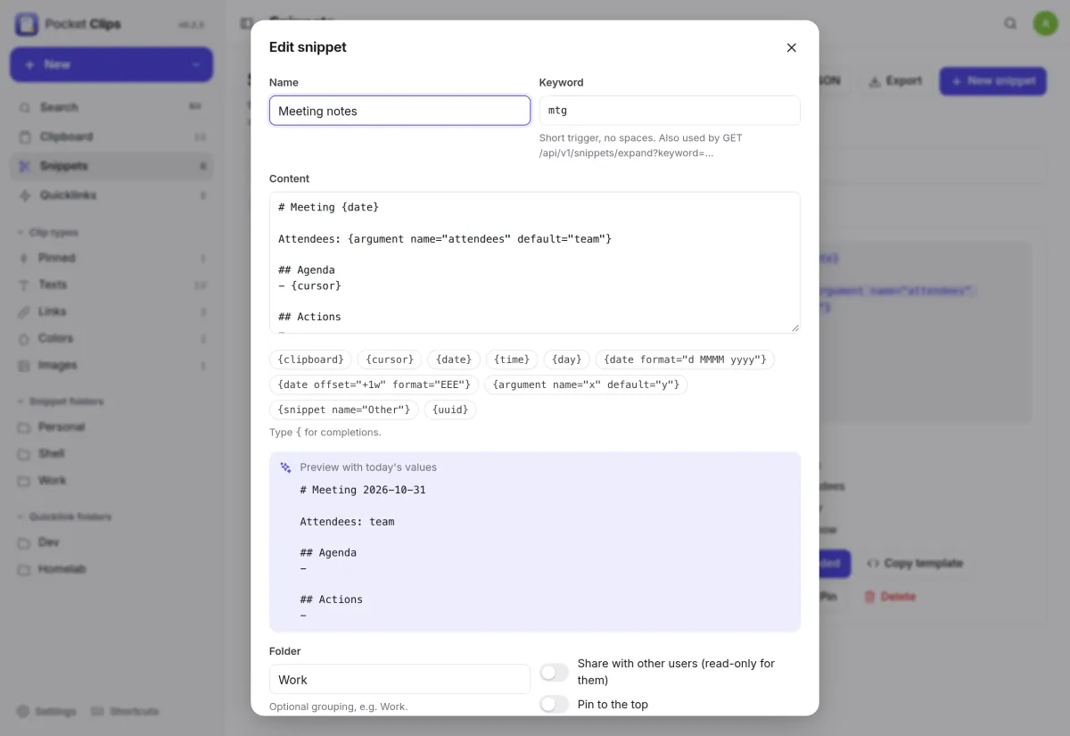 Editing a meeting notes snippet with date and argument placeholders and a preview filled in with today's values